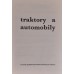 Oldřich Bureš & kolektiv autorů - Traktory a automobily